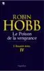 L'assassin royal. Vol. 4. Le poison de la vengeance
