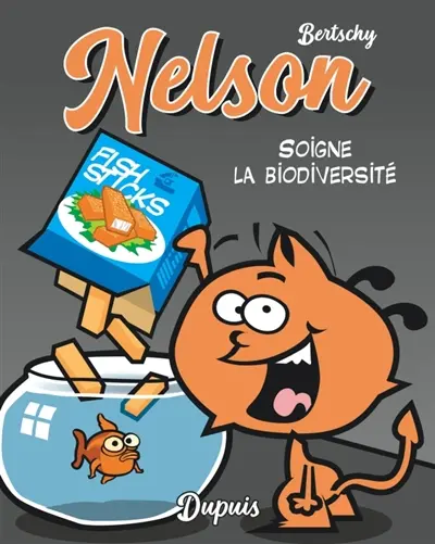 Nelson. Vol. 7. Nelson soigne la biodiversité