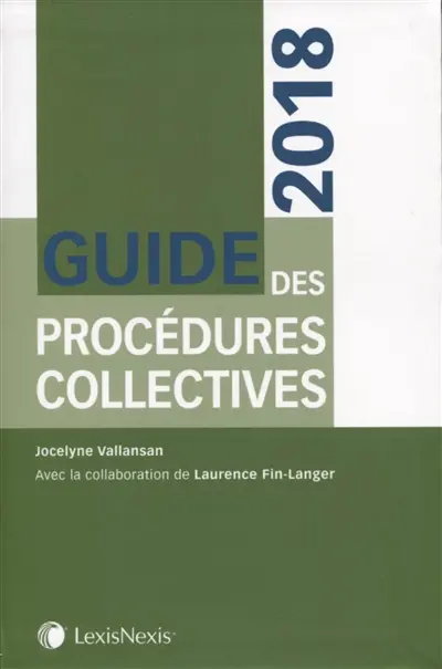Guide des procédures collectives : 2018