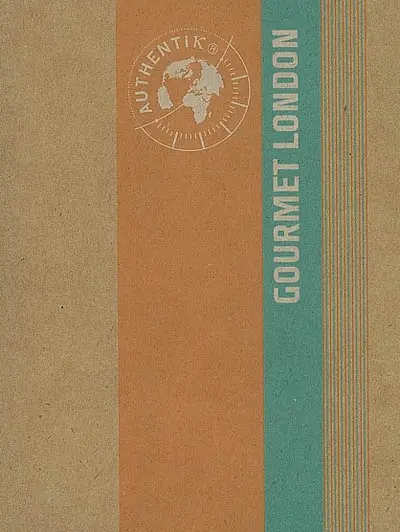 Gourmet London