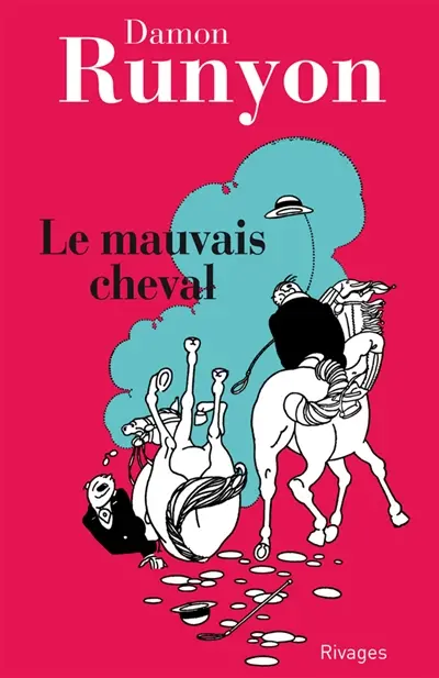 Le mauvais cheval