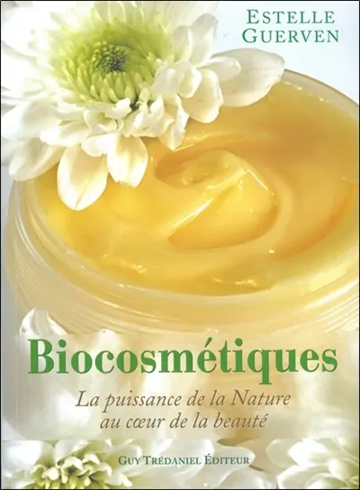 Biocosmétiques : la puissance de la nature au coeur de la beauté