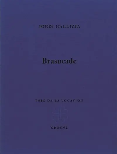Brasucade