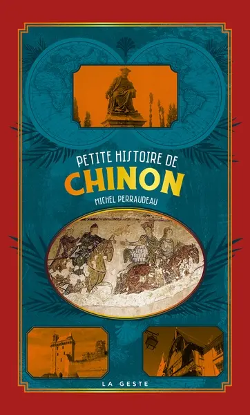 Petite histoire de Chinon