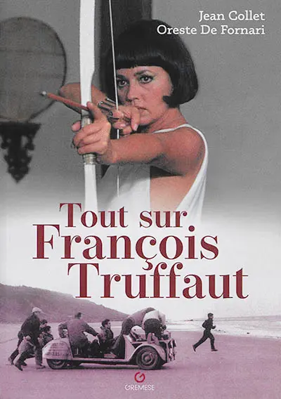 Tout sur François Truffaut