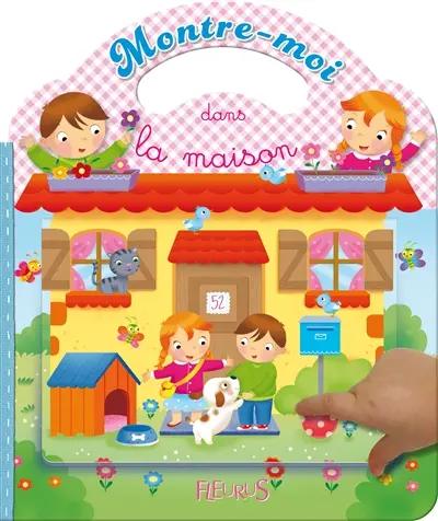 Montre-moi dans la maison