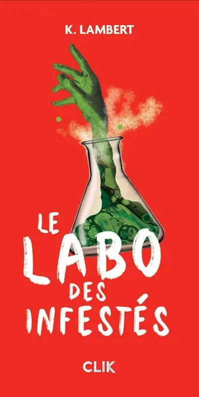 Le labo des infestés
