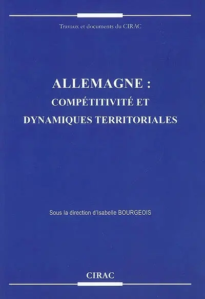 Allemagne, compétitivité et dynamiques territoriales