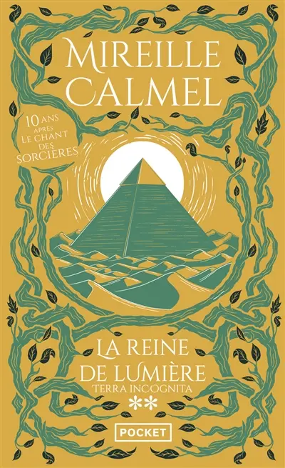 La reine de lumière. Vol. 2. Terra incognita