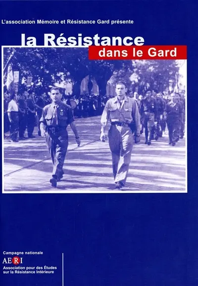 La Résistance dans le Gard