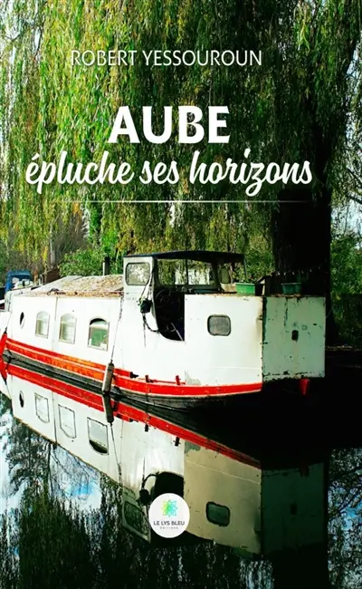 Aube épluche ses horizons