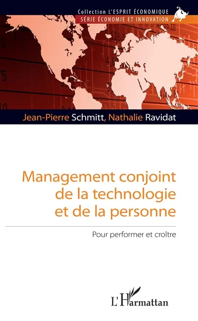 Management conjoint de la technologie et de la personne : pour performer et croître