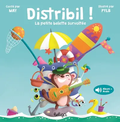 Distribil ! : la petite belette survoltée