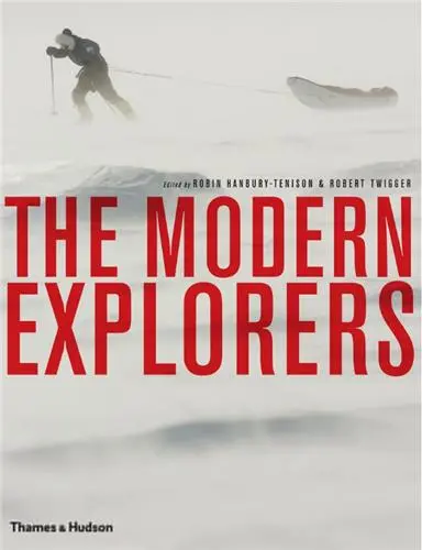 The Modern Explorers (Hardback)