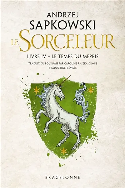 Le sorceleur. Vol. 4. Le temps du mépris