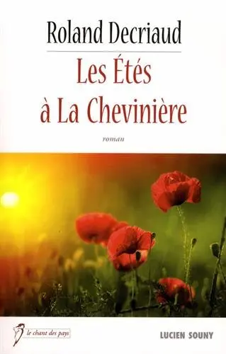 Les étés à la Chevinière