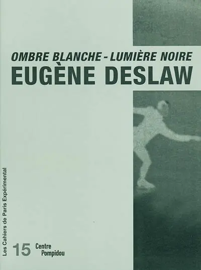 Ombre blanche-lumière noire : textes et documents