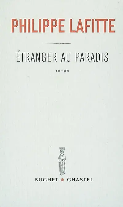 Etranger au paradis