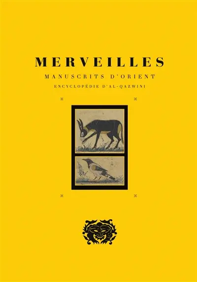 Merveilles : manuscrits d'Orient