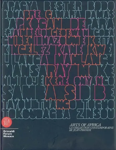 Arts of Africa : la collection contemporaine de Jean Pigozzi