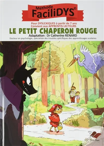 Le Petit Chaperon rouge : méthode Facilidys