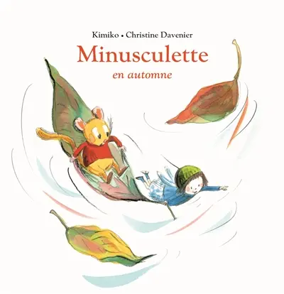 Minusculette. Minusculette en automne