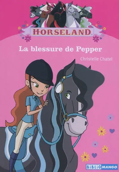 Horseland. La blessure de Pepper