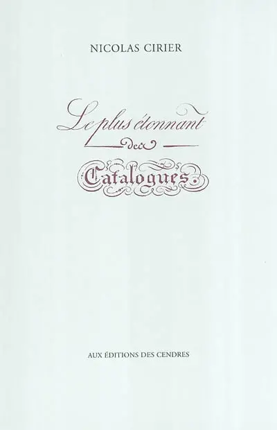 Le plus étonnant des catalogues