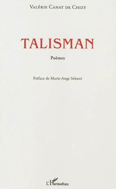 Talisman : poèmes