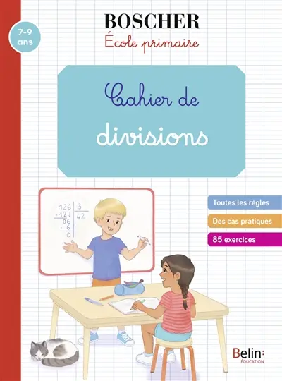 Cahier de divisions : 7-9 ans