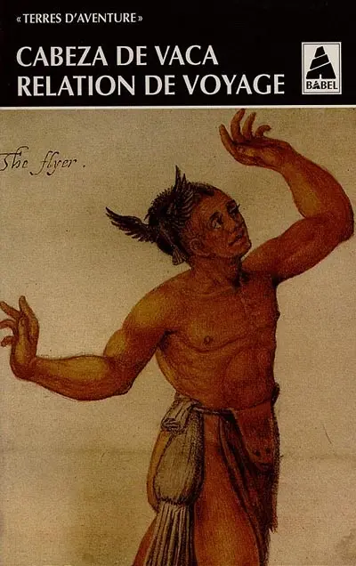 Relation de voyage : 1527-1537