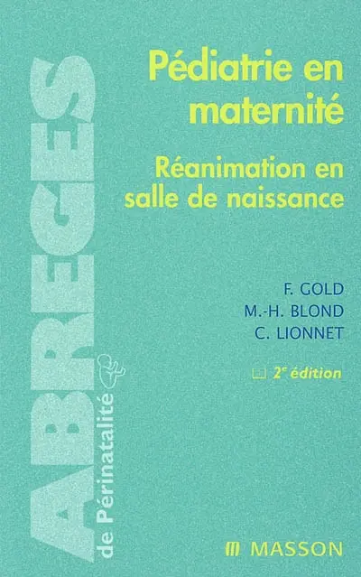 Pédiatrie en maternité : réanimation en salle de naissance