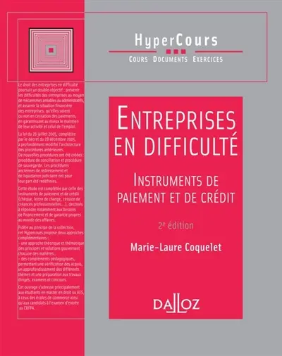 Entreprises en difficulté, instruments de paiement et de crédit