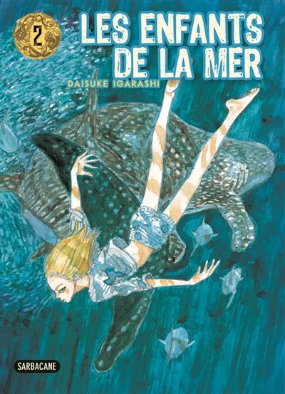 Les enfants de la mer. Vol. 2