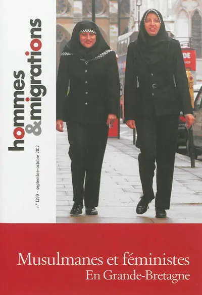 Hommes & migrations, n° 1299. Musulmanes et féministes en Grande-Bretagne