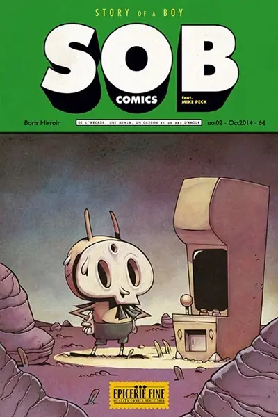 SOB comics. Vol. 2. Story of a boy : de l'arcade, une ninja, un garçon et un peu d'amour
