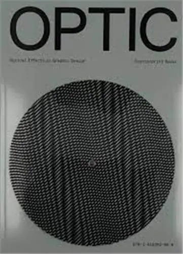 Optic : Optical effects in graphic design