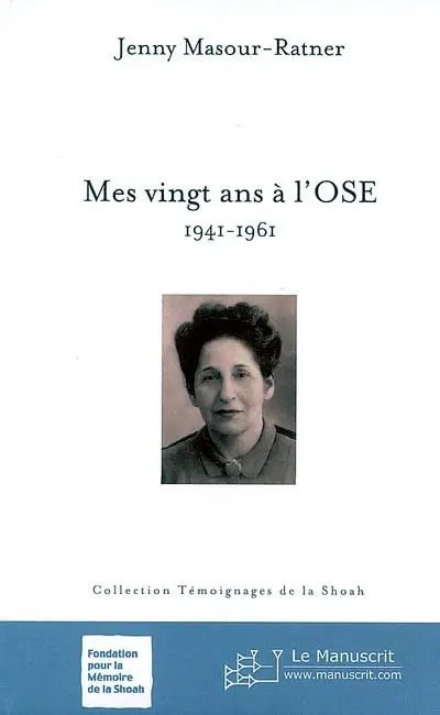 Mes vingt ans à l'OSE, 1941-1961