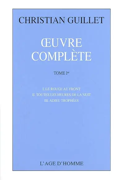 Oeuvre complète. Vol. 1