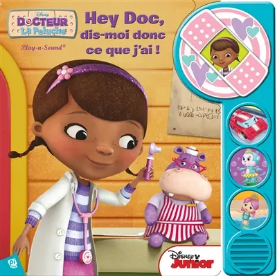 Docteur La Peluche : hey, Doc, dis-moi donc ce que j'ai !