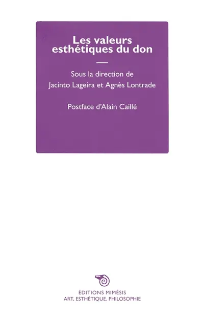 Les valeurs esthétiques du don