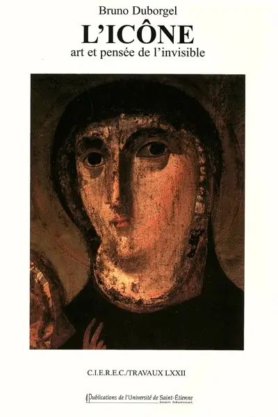 L'Icône : art et pensée de l'invisible