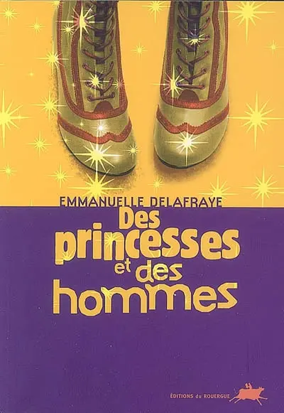 Des princesses et des hommes
