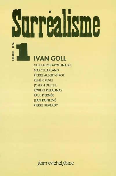Surréalisme, n° 1 : octobre 1924. Autour de la revue Surréalisme