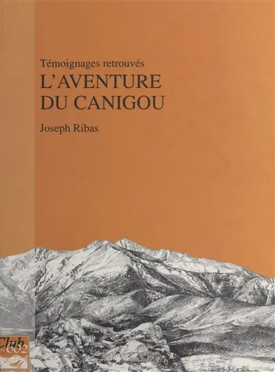 L'aventure du Canigou
