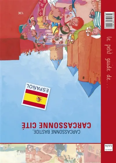 Carcassonne bastide, Carcassonne cité