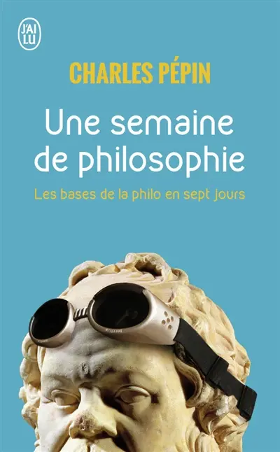 Une semaine de philosophie : 7 questions pour entrer en philosophie