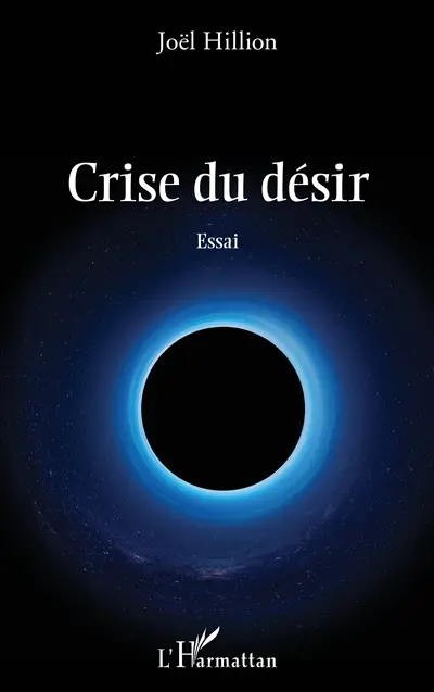Crise du désir : essai