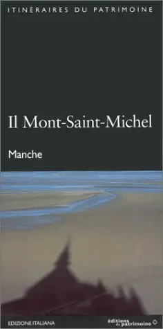 Il Mont-Saint-Michel : Manche