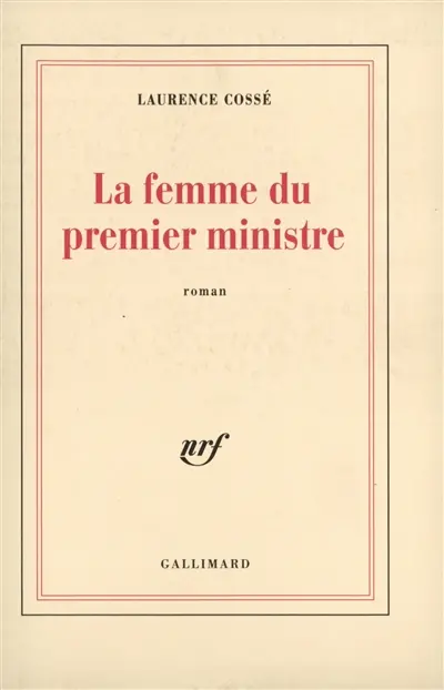 La femme du Premier ministre